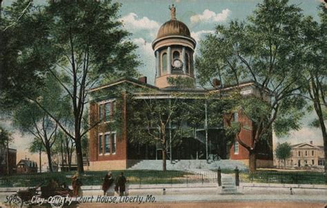 Clay County Court House Liberty, MO Postcard