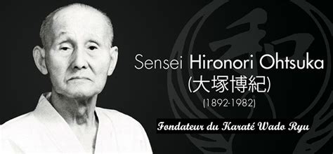 Hironori Otsuka - Karaté Do Geispolsheim