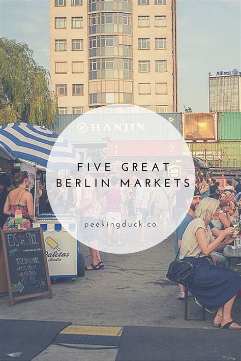 Five great Berlin food markets | Peeking Duck | Berlin travel, Berlin ...