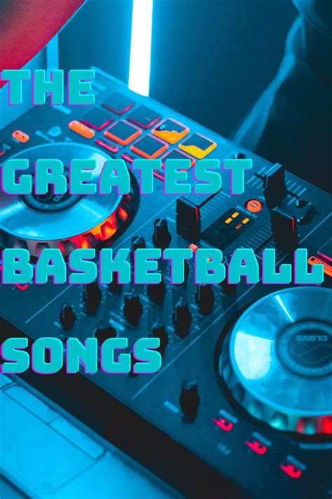 15 of the Best Basketball Songs of all Time - HoopSong