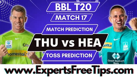 BBL T20 2022 Sydney Thunder vs Brisbane Heat Match Prediction: SYT vs ...