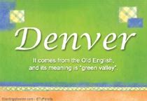 Denver Name Meaning - Denver name Origin, Name Denver, Meaning of the ...