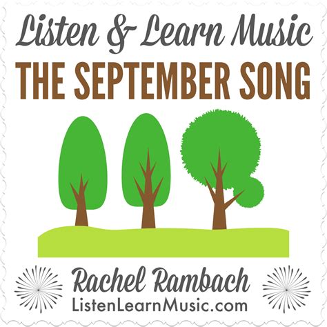 The September Song | Listen & Learn Music