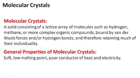 Molecular Crystals - Overview ( Video ) | Chemistry | CK-12 Foundation