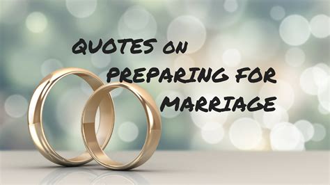 Quotes on "Preparing for Marriage" - Marriage Missions International