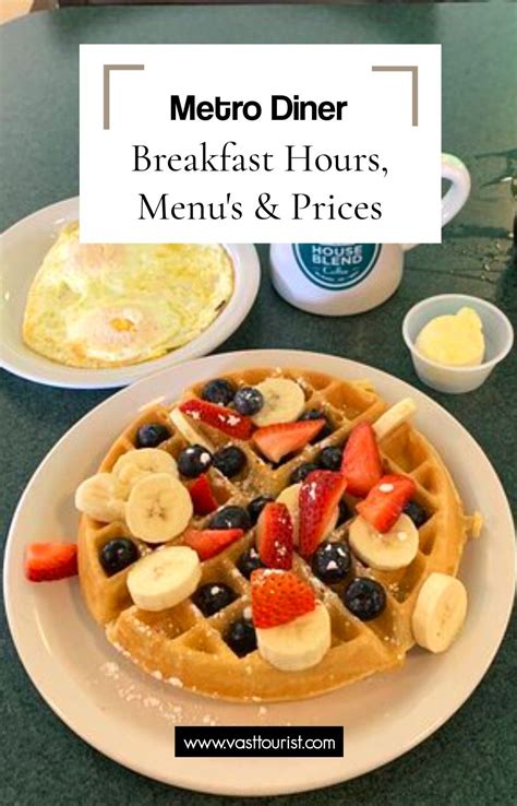 Metro diner breakfast hours menu and prices 2024 – Artofit