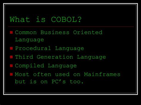 PPT - The Future of the COBOL Programming Language PowerPoint Presentation - ID:3995624