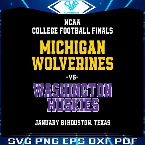 Michigan vs Washington Huskies College Football Finals SVG