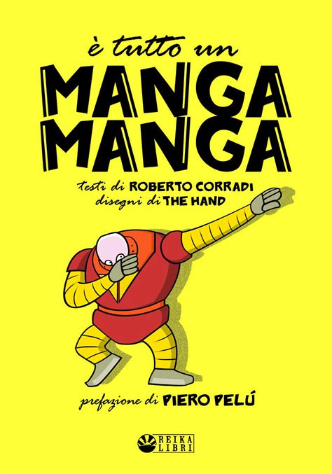 "È TUTTO UN MANGA MANGA" - Magazine