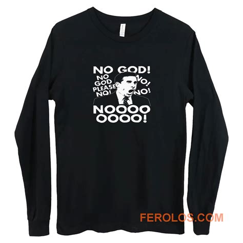 Office Us Michael Scott No God No Long Sleeve | FEROLOS.COM