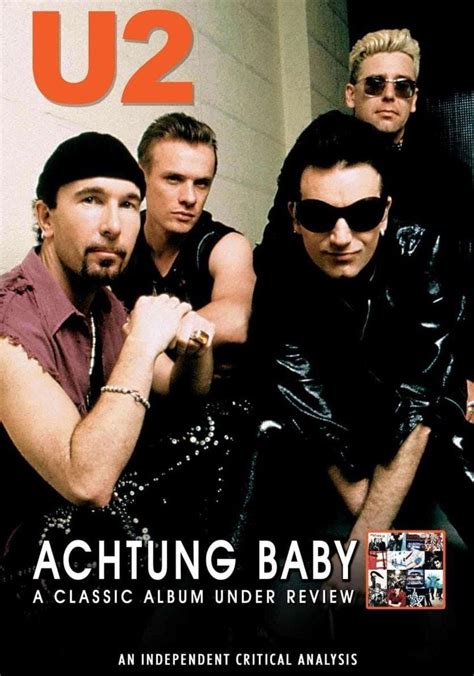 U2: Achtung Baby: A Classic Album Under Review streaming