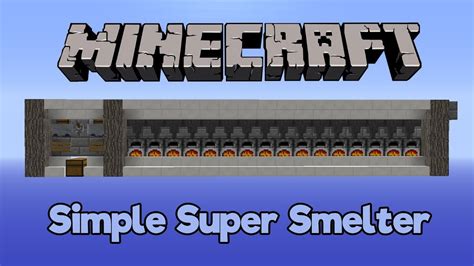 Minecraft - Simple Super Smelter (Tutorial) - YouTube