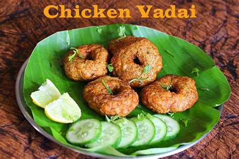 Chicken Vadai Recipe