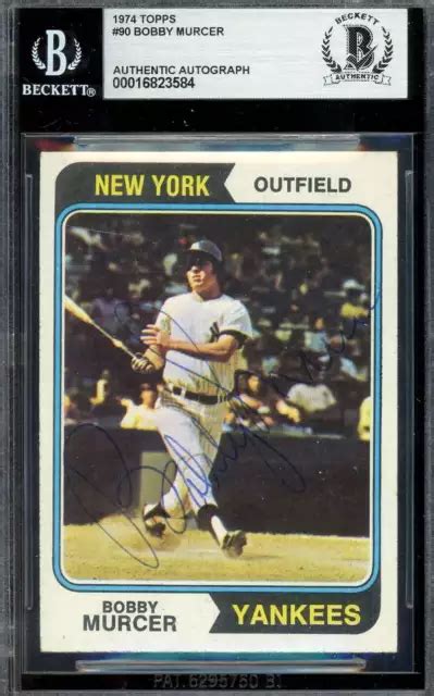 AUTOGRAPHE BOBBY MURCER Beckett BAS vintage signé 1974 Topps EUR 65,27 ...