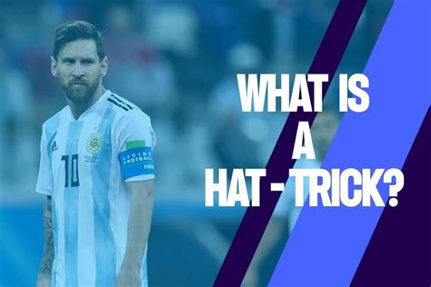 What is a Hat Trick in Soccer? | Jobs In Football