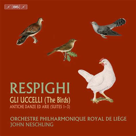 Respighi - The Birds & Ancient Dances and Airs - Jazz Messengers