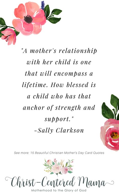 15 Beautiful Quotes about Christian Mothers | Christ-Centered Mama | Mothers day quotes, Quotes ...