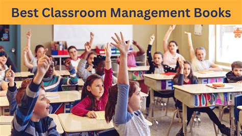 Best Classroom Management Books to improve your teaching