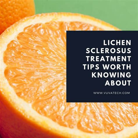 Lichen Sclerosus Treatment Tips | What to Know | VuVatech – Vuvatech