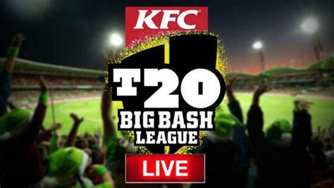 Big Bash League Live Score 2023- 2024 | BBL Live Stream 2023