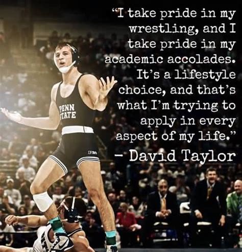 David Taylor Wrestling Quotes Meme Image 16 | QuotesBae