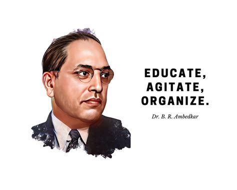 10 Quotes by Dr. B.R. Ambedkar That Teach Us about Social Justice and ...