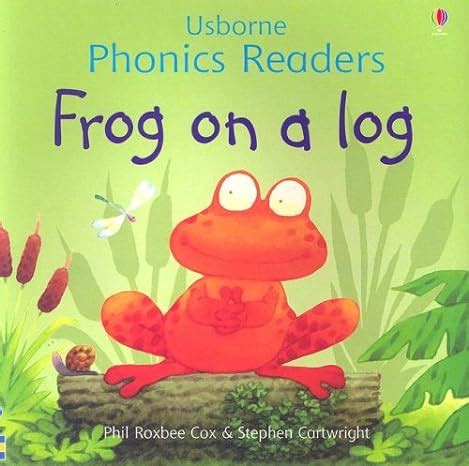 Amazon.com: Frog on a Log (Usborne Phonics Readers): 9780794515041: Cox ...