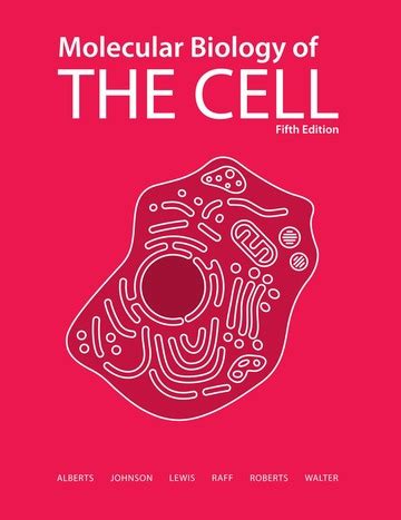 Molecular Biology Of The Cell 5th : Free Download, Borrow, and Streaming : Internet Archive