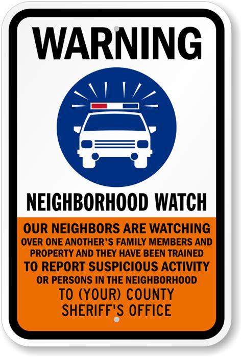 Custom Neighborhood Watch Warning Sign - Free Delivery, SKU: K2-3005