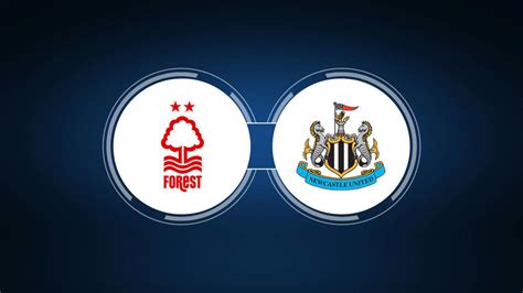 Nottingham Forest vs. Newcastle United: Live Stream, TV Channel, Start ...