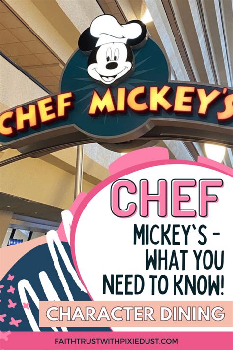 Chef Mickey’s Character Dining: All You Need to Know - Faith Trust With ...