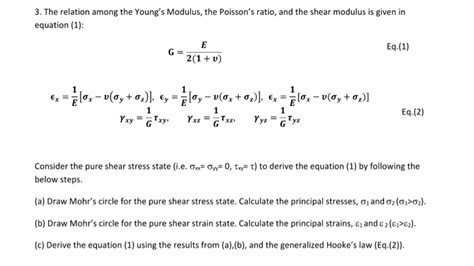 Solved 3. The relation among the Young's Modulus, the | Chegg.com