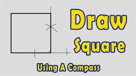 Draw a Square Using a Compass - YouTube