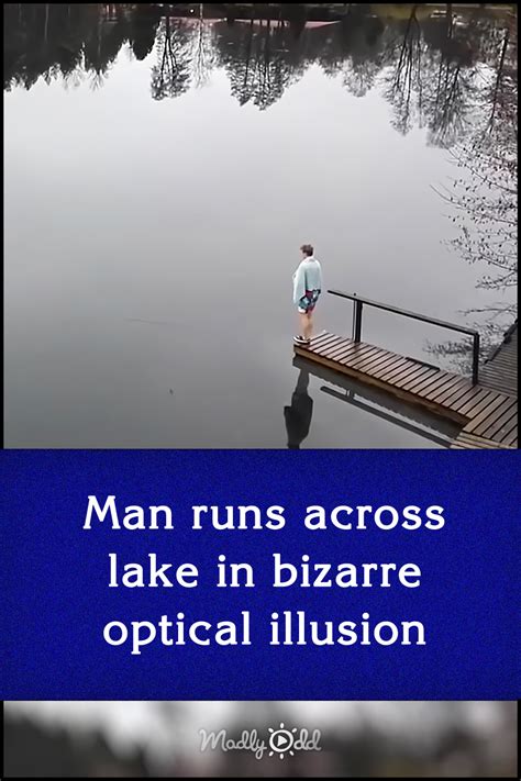 Man runs across lake in bizarre optical illusion