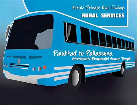 Palakkad to Pallassena (Meenkulathi Bhagavathi Amman Temple) Bus Timings | Kerala Private Buses