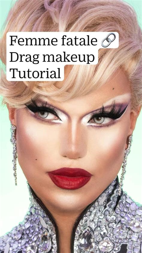 Femme fatale 🔗 Drag makeup Tutorial | Maquillage contouring, Maquillage ...