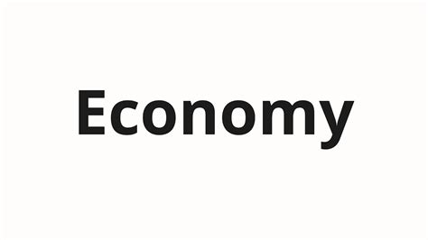 How to pronounce Economy - YouTube