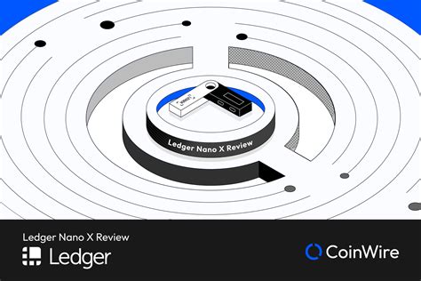 Ledger Nano X Review (2024): Supported Coins, Security and More