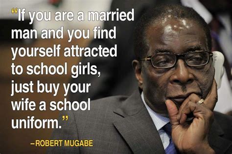 Check out 15 funny quotes inspired by President Mugabe as he turns 93