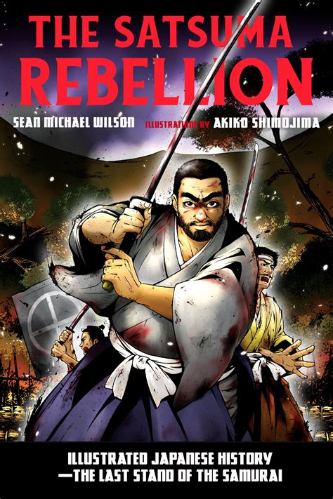 The Satsuma Rebellion by Sean Michael Wilson - Penguin Books Australia