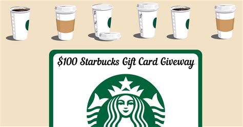 $100 Starbucks Gift Card Giveaway - Julie's Freebies