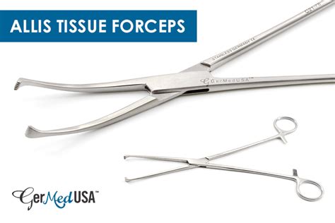 The Contribution of Allis Tissue Forceps in Medical Era