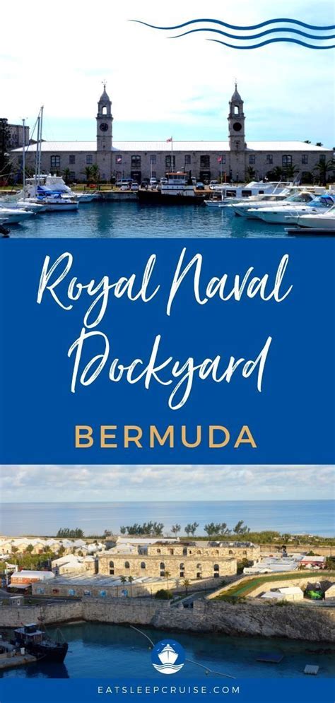 Exploring the Royal Naval Dockyard Bermuda | EatSleepCruise.com in 2020 | Bermuda vacations ...