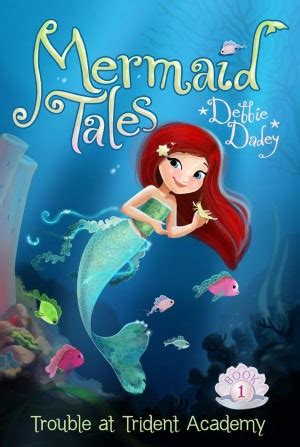 KISS THE BOOK: Mermaid Tales: Trouble at Trident Academy (Book 1) by ...