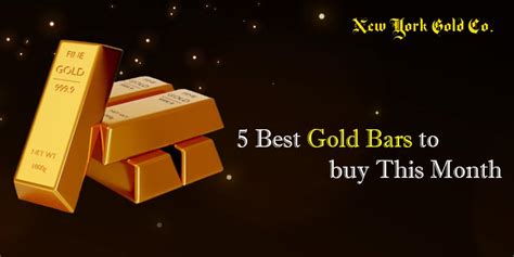 5 Best Gold Bars to buy This Month