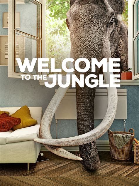 Welcome to the Jungle Pictures - Rotten Tomatoes