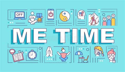 Me Time Word Concepts Banner Stock Vector - Illustration of mental, oneself: 199688962