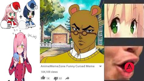 94 Memes Funny Anime Cursed Anime Memes