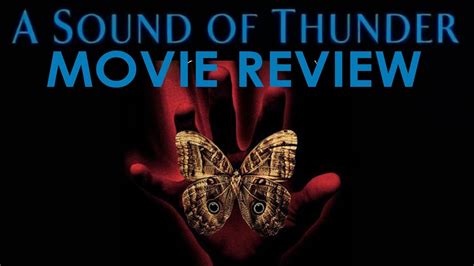 A Sound of Thunder (2005) Movie Review - YouTube