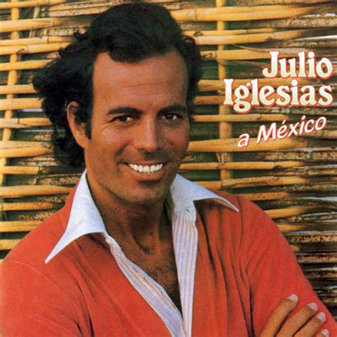 Julio Iglesias - A México (CD) | Discogs